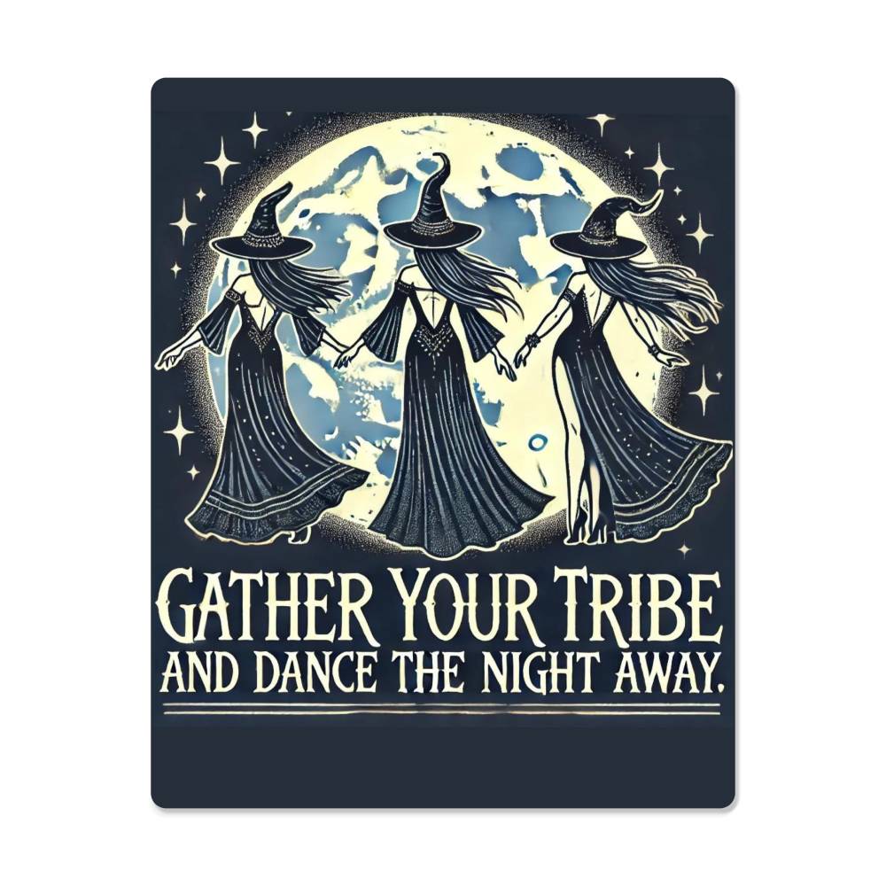 Witchy Full Moon Wall Art "Gather Your Tribe And Dance the Night Away